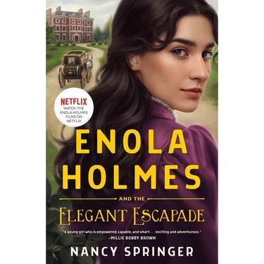 Enola Holmes and the Elegant Escapade