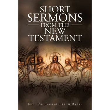 Short Sermons from the New Testament