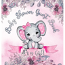 It's a Girl! Baby Shower Guest Book: Cute Elephant Square Hardcover Baby Shower Guest Book for Girls, Pink Floral Theme - Sign-In, Wishes for Baby & P
