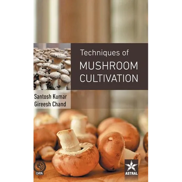 Techniques of Mushroom Cultivation