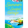 Summer at Seafall Cottage: A beautiful summer romance to warm your heart