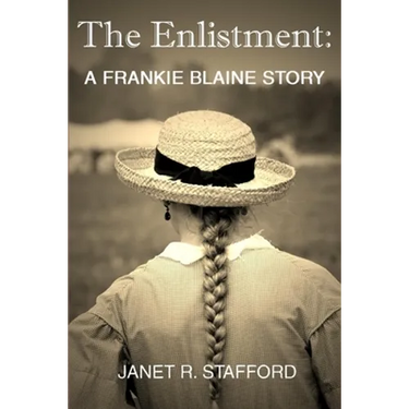 The Enlistment: A Frankie Blaine Story