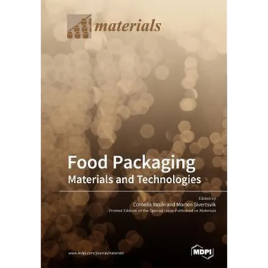 Food Packaging: Materials and Technologies