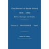 Vital Record of Rhode Island 1636-1850: Births, Marriages and Deaths: Providence
