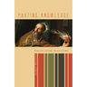 Parting Knowledge: Essays After Augustine