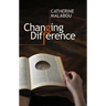 Changing Difference: The Feminine and the Question of Philosophy