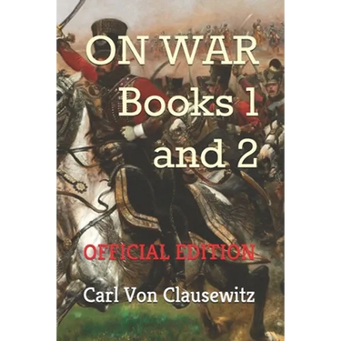On War: Books One and Two (Official Edition)