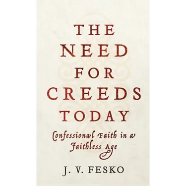 Need for Creeds Today