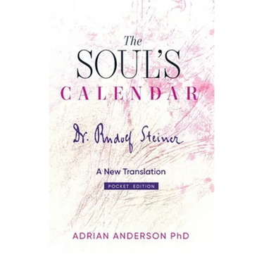 The Soul's Calendar: A New Translation - Pocket Edition