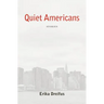 Quiet Americans