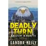 Deadly Turn: A Mystery in Maine