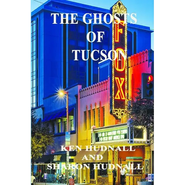 History and Mystery of Tucson