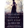Because I Could Not Stop for Death