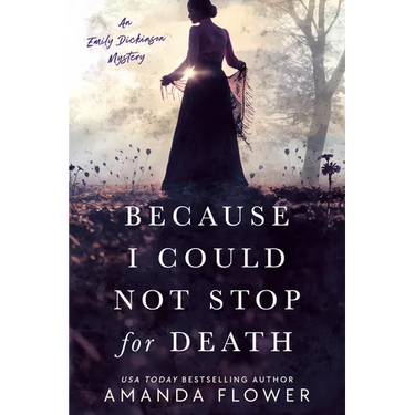 Because I Could Not Stop for Death
