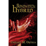 Bondwitch: Hybrid