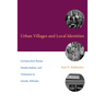 Urban Villages and Local Identities: Germans from Russia, Omaha Indians, and Vietnamese in Lincoln, Nebraska