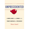 Unprecedented: A Simple Guide to the Crimes of the Trump Campaign and Presidency