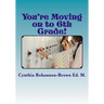 You're Moving on to 6th Grade! Ways to Ease Your Transition into Middle School