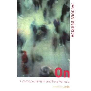 On Cosmopolitanism and Forgiveness