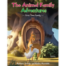 The Animal Family Adventures: First Time Family