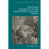 Plotting Disability in the Nineteenth-Century Novel