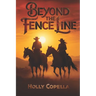 Beyond the Fence Line