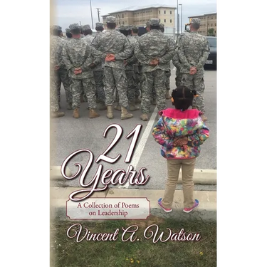21 Years...A Collection of Poems on Leadership