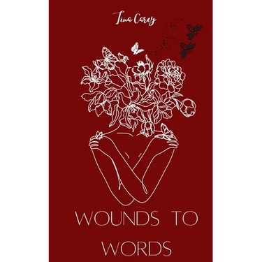 Wounds to Words