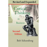 Critical Thinking in Business: Revised and Expanded Second Edition