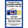 Book of the Raleigh Moped All Models 1960-