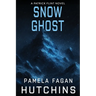 Snow Ghost: A Patrick Flint Novel