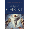 The Light of Christ: An Introduction to Catholicism