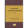 The Biology of Human Starvation: Volume I