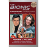 The Bionic Book - The Six Million Dollar Man & The Bionic Woman Reconstructed (Special Commemorative Edition) (hardback)