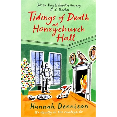 Tidings of Death at Honeychurch Hall