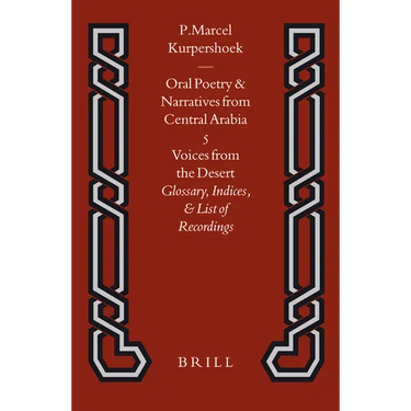 Voices from the Desert: Glossary, Indices, and List of Recordings