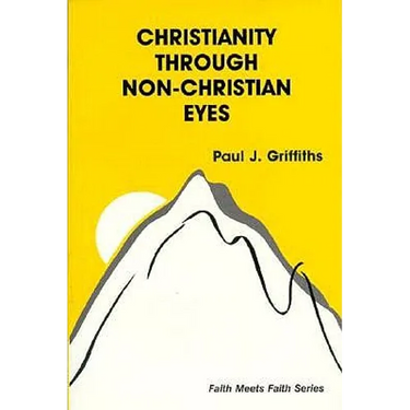 Christianity Through Non-Christian Eyes