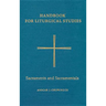 Sacraments and Sacramentals