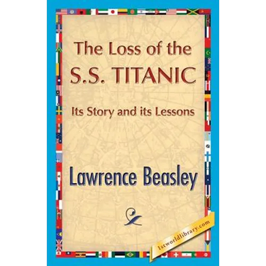 The Loss of the SS. Titanic