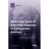 Molecular Basis of Inherited Diseases in Companion Animals