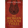 The Woman in Room Three: A Victorian Mystery and Suspense Novel