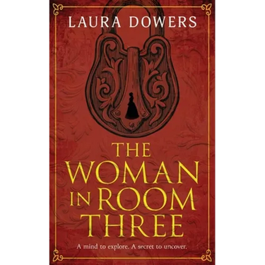 The Woman in Room Three: A Victorian Mystery and Suspense Novel