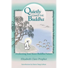Quietly Comes the Buddha: Awakening Your Inner Buddha-Nature