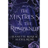 The Mistress & The Renowned: A Hades & Persephone Retelling
