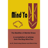 Mind You The Realities of Mental Illness: A Compilation of Articles from the Blog Mind You