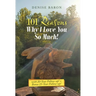 101 Reasons Why I Love You so Much!: With 20-Year Follow-Up! + Bonus 25-Year Follow-Up!