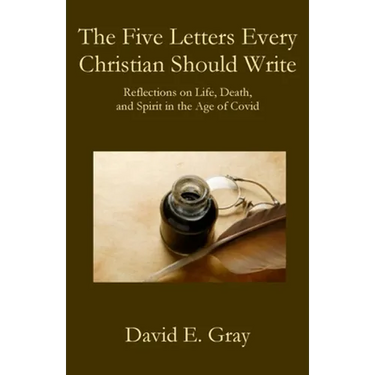 The Five Letters Every Christian Should Write