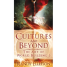 Cultures and Beyond