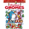 Creative Haven Christmas Gnomes Coloring Book