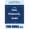 Relationship Needs, Framework, and Models: Guidelines for Success